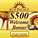 Sun Palace Casino - $500 bonus